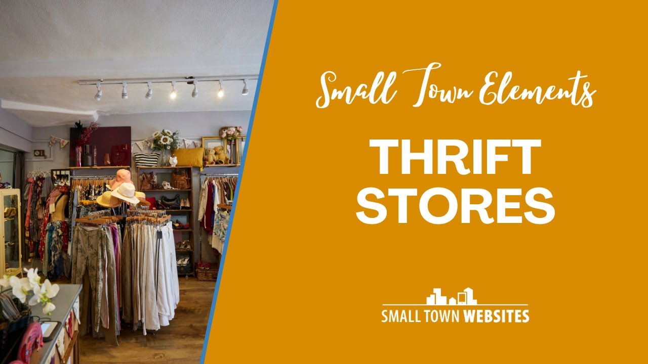 Small Town Thrift Stores