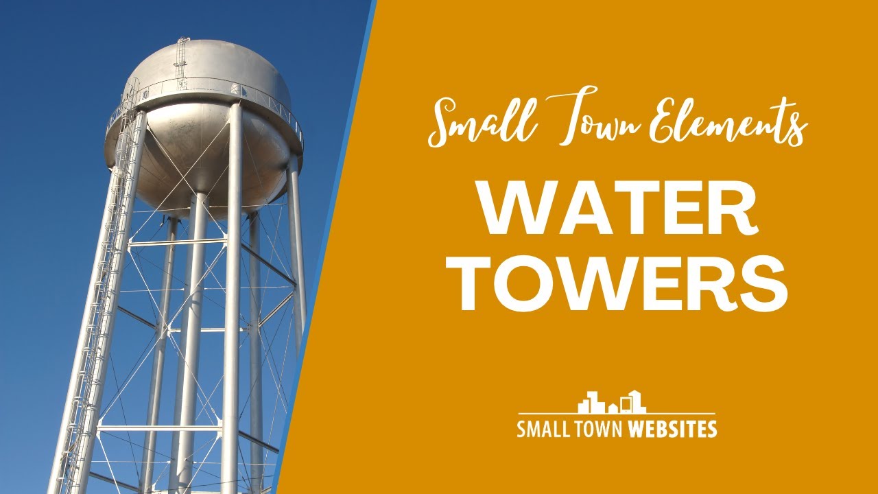 Small Town Water Towers