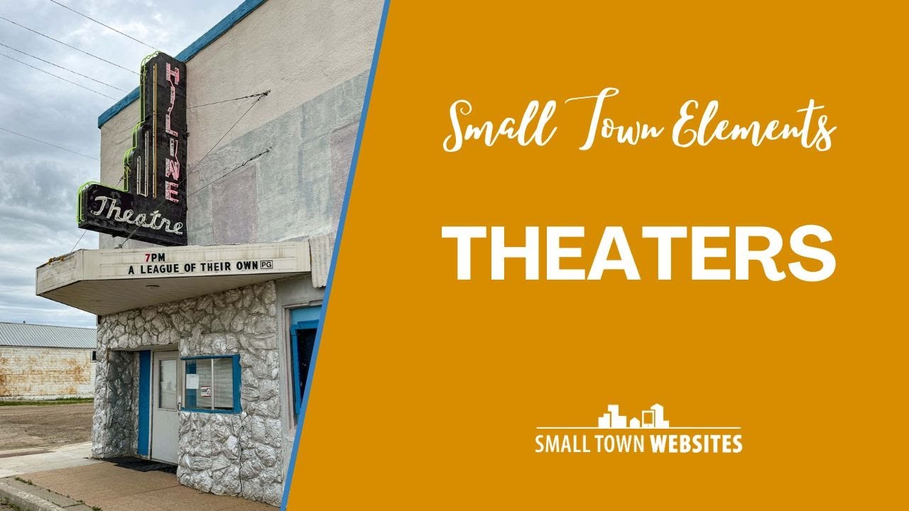 Small Town Theaters